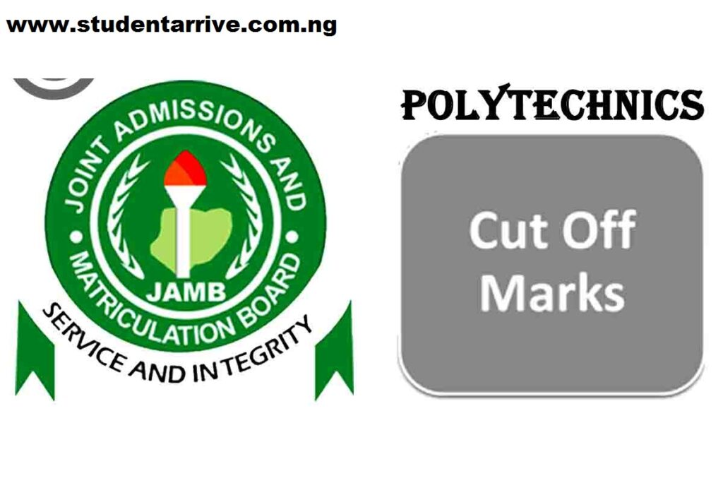 JAMB Cut Off Mark for Polytechnics in Nigeria